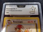 Carte Pokemon 
Contenu : Roucoups
Edition : 1er édition du set de base...